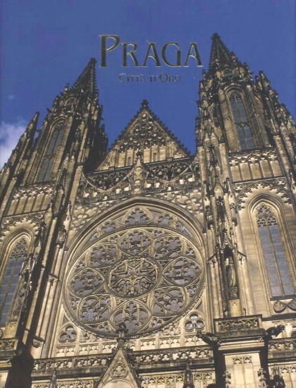 Praga : città d'oro