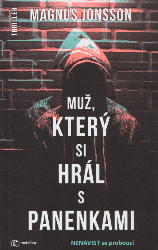 Muž, který si hrál s panenkami