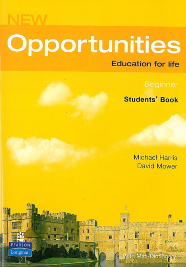 New opportunities : beginner : student's book : [with Mini-dictionary], students book + CD
