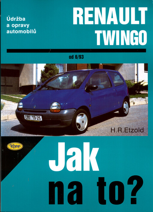 Údržba a opravy automobilů Renault Twingo: zážehové motory : 1,3 l/ 40kW (55 PS) 6/93 - 5/96 : 1,2 l/ 40 Kw (55 PS) 6/96 - 8/98 : 1,2 l 43 kW (60 PS) od 9/98