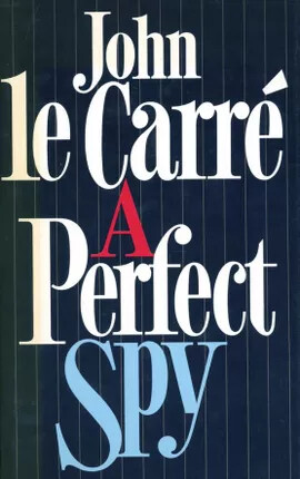 A Perfect Spy (Coronet Books)