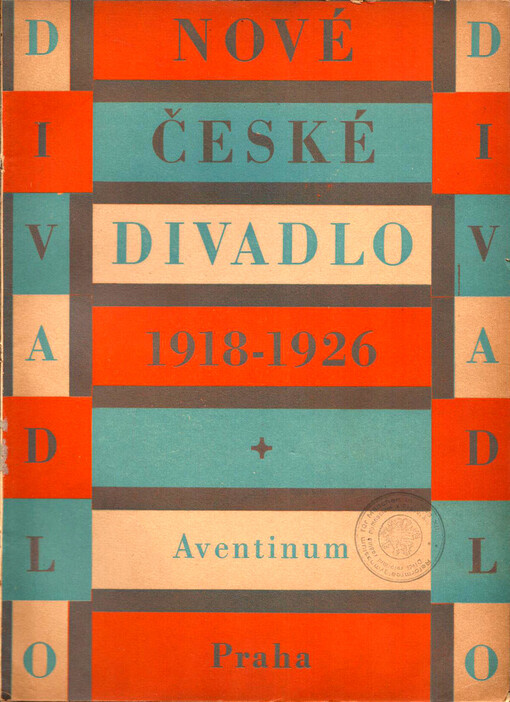 Nové české divadlo : sborník Dramatického svazu. 1928-1929