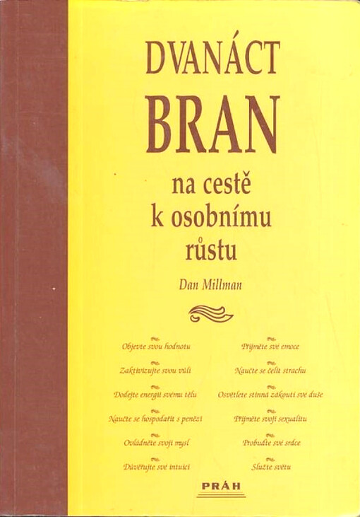 Dvanáct bran na cestě k osobnímu růstu