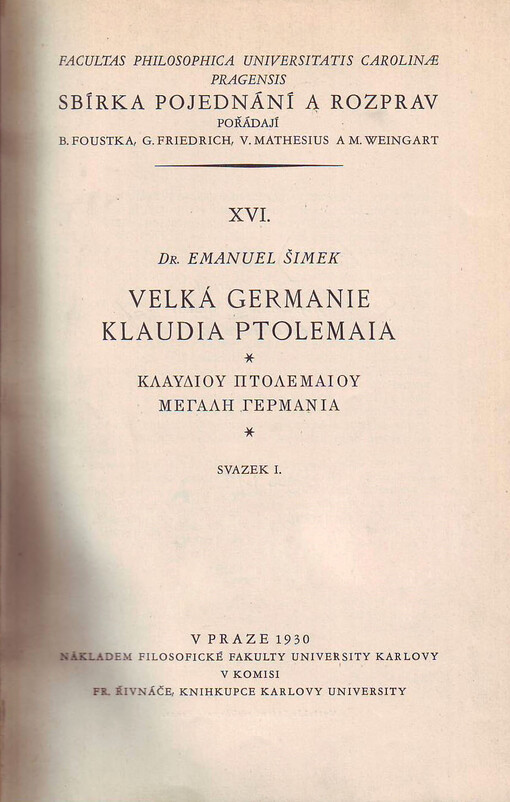 Velká Germanie Klaudia Ptolemaia =: Klaydioy Ptolemaioy Megalē Germania