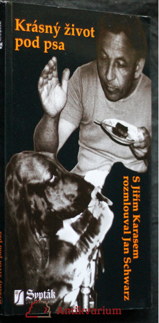 Krásný život pod psa, aneb, O velké i malé politice