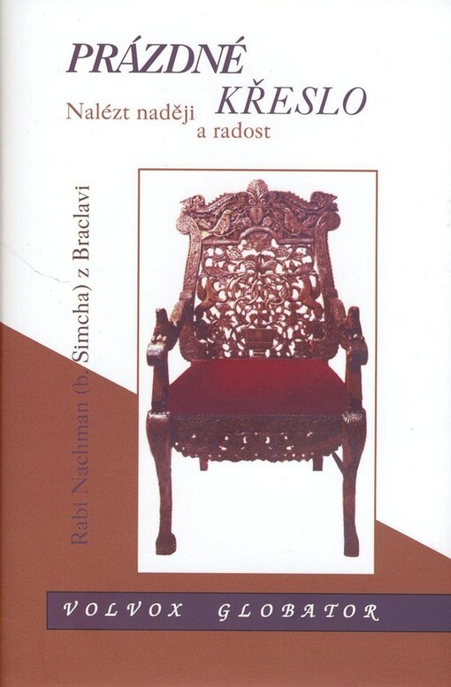 Prázdné křeslo : nalézt naději a radost