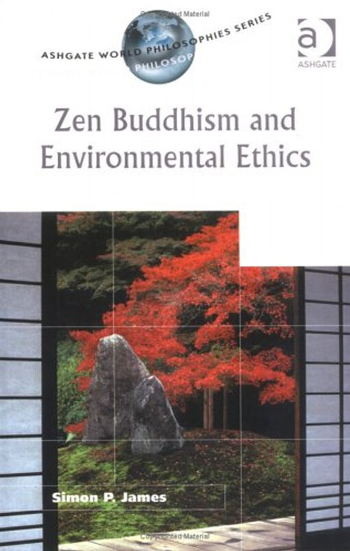 Zen Buddhism and environmental ethics