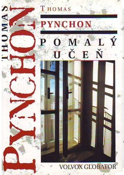 Pomalý učeň : rané povídky