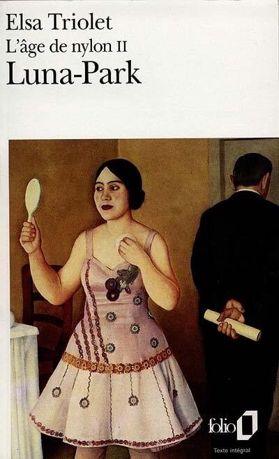 L'âge de nylon. 2, Luna-Park