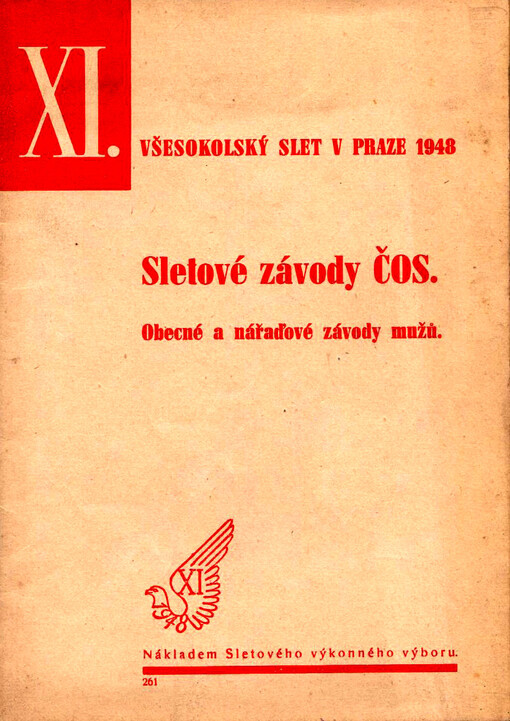 Sletové závody ČOS: obecné a nářaďové závody mužů