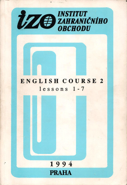 English course 2 : angličtina pro tříleté speciální kursy v resortu zahraničního obchodu