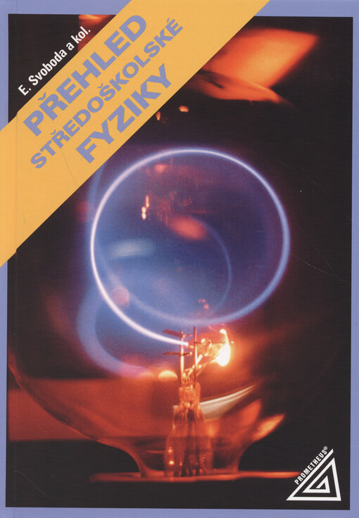 Přehled středoškolské fyziky
