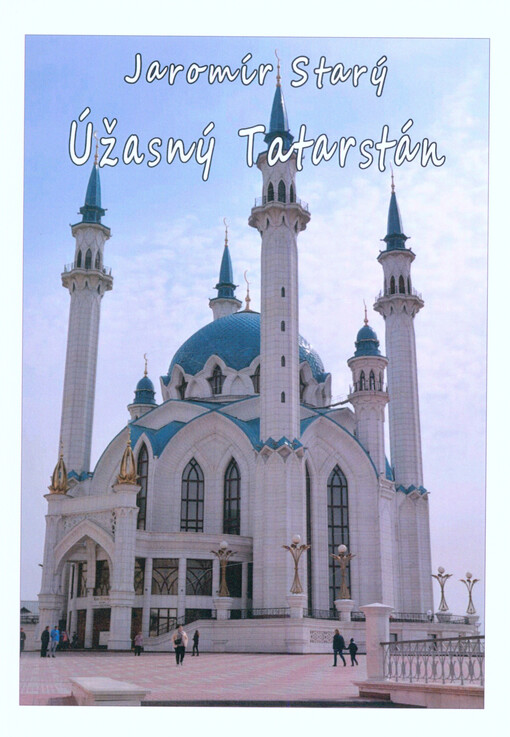 Úžasný Tatarstán