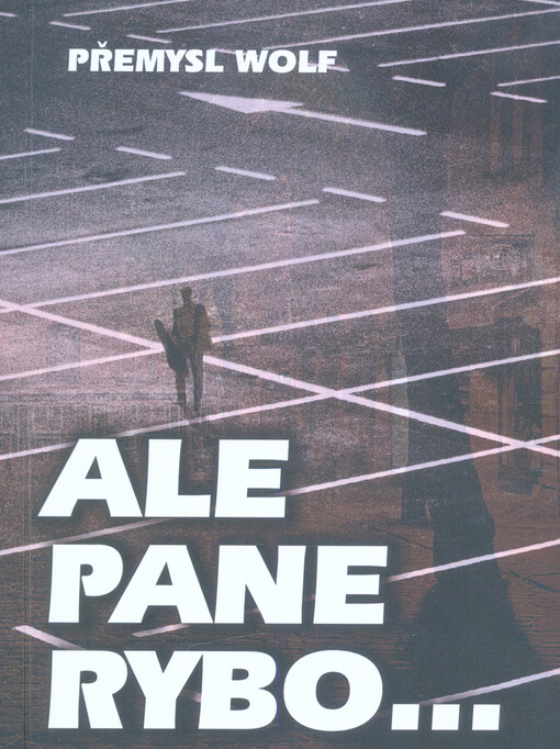 Ale pane Rybo...