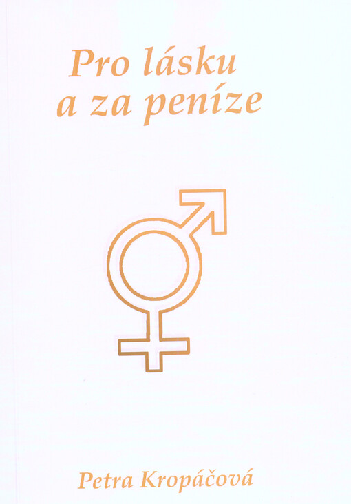 Pro lásku a za peníze