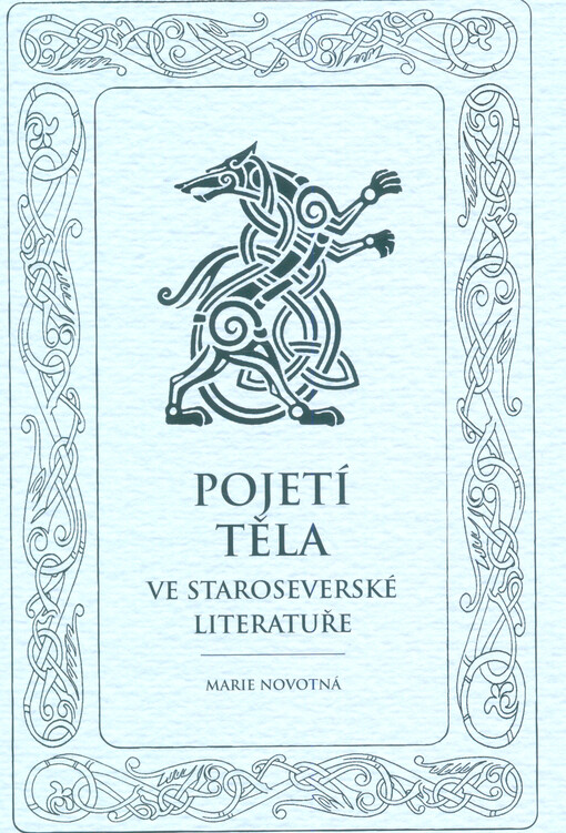 Pojetí těla ve staroseverské literatuře