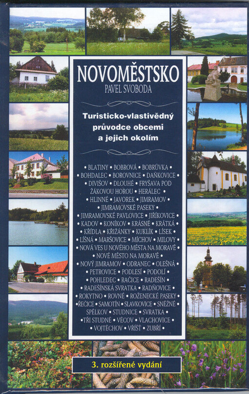 Novoměstsko : turisticko-vlastivědný průvodce obcemi a jejich okolím