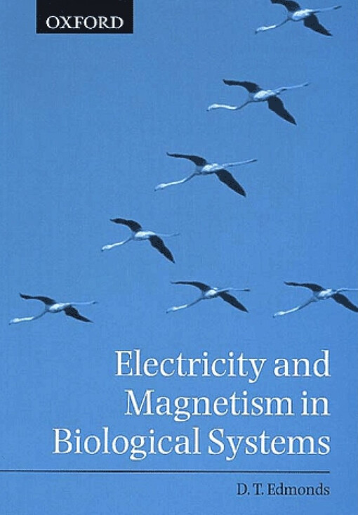 Elektricity and magnetism in biological systems