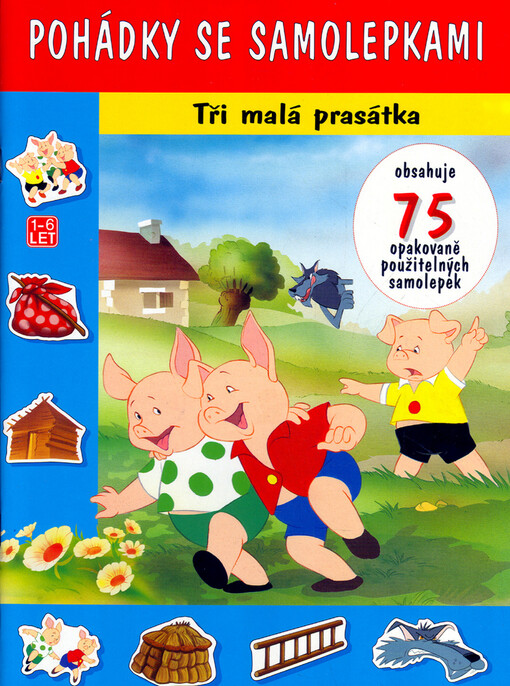 Tři malá prasátka, 1. české vyd.