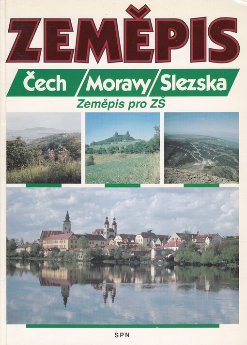 Zeměpis Čech, Moravy, Slezska