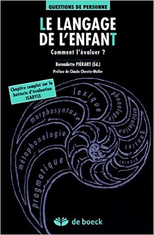 Langage de l'enfant : comment l'évaluer?