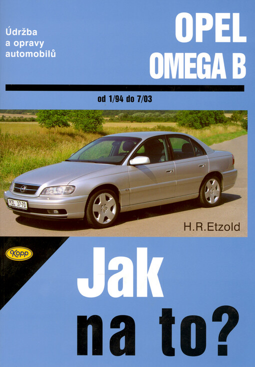 Údržba a opravy automobilů Opel Omega B Limuzína a Caravan: ... diesel