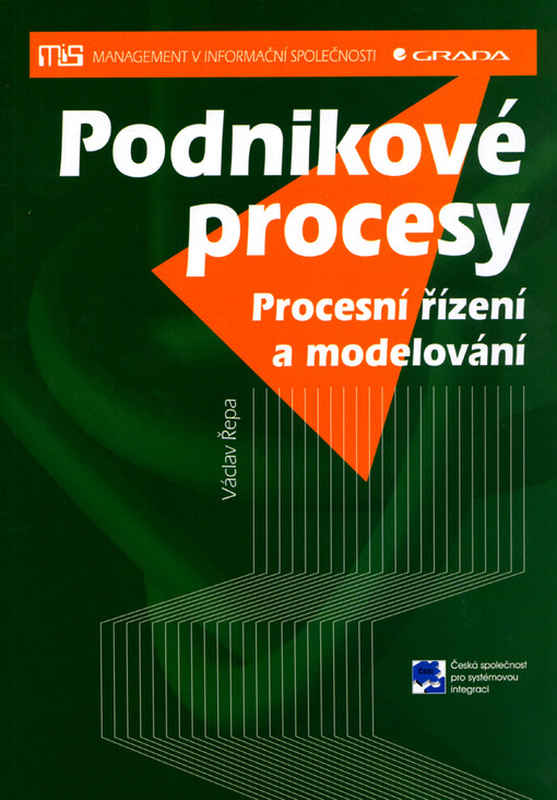 Podnikové procesy: procesní řízení a modelování