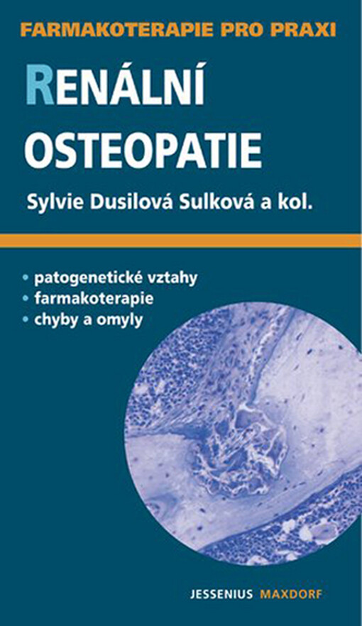Renální osteopatie: průvodce ošetřujícího lékaře