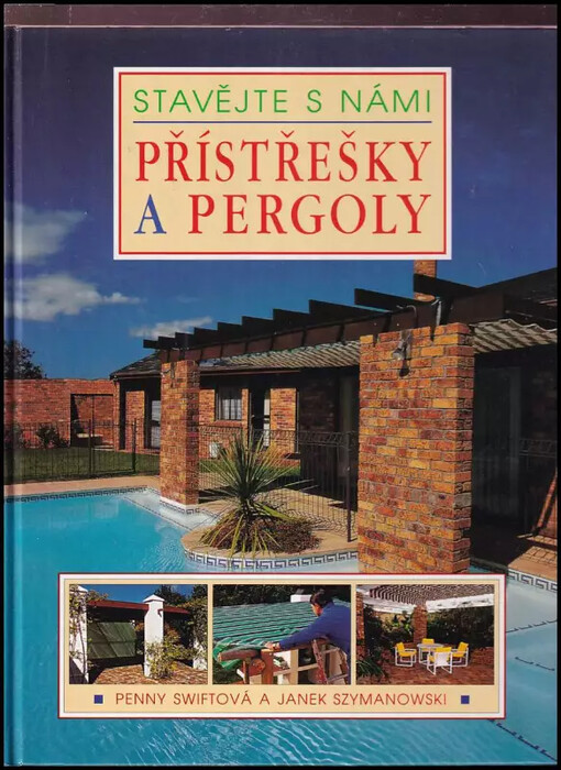 Přístřešky a pergoly