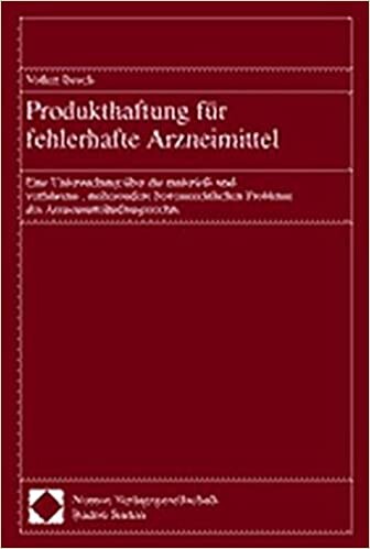 Produkthaftung für fehlerhafte Arzneimittel