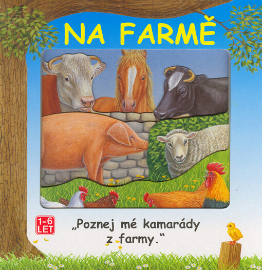 Na farmě : poznej mé kamarády z farmy