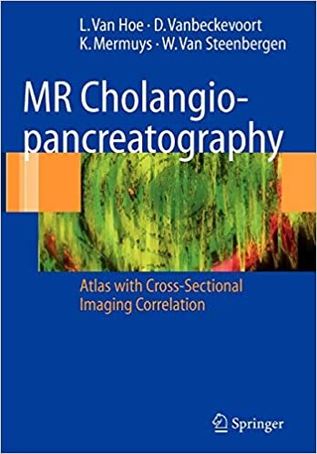 MR Cholangiopancreatography: Atlas with Cross-Sectional Imaging Correlation