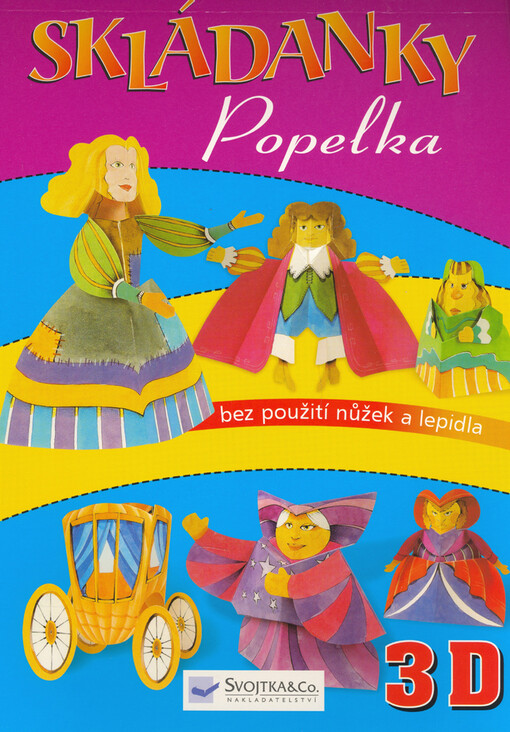 Popelka : bez použití nůžek a lepidla