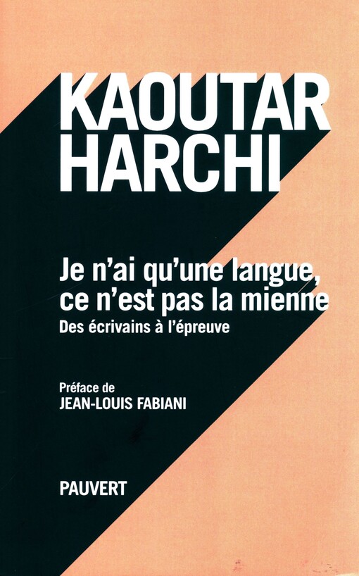 Je n'ai qu'une langue, ce n'est pas la mienne