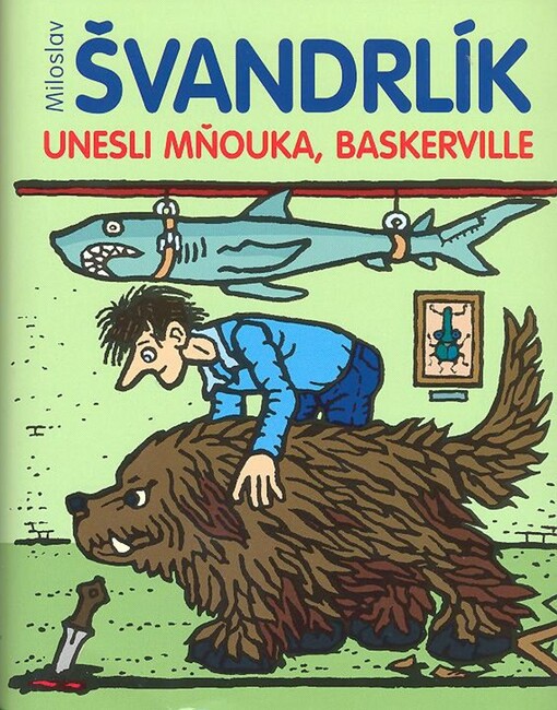 Unesli Mňouka, Baskerville