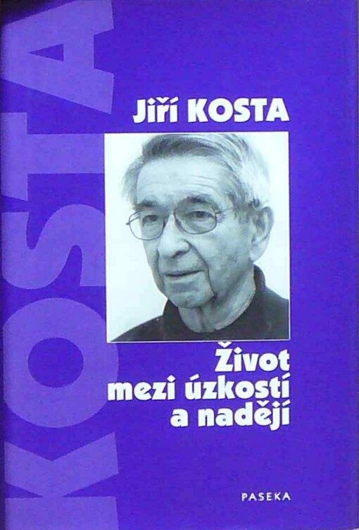 Život mezi úzkostí a nadějí