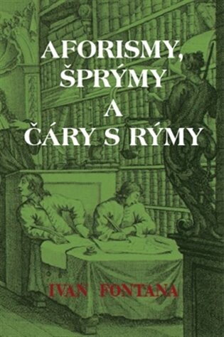 Aforismy, šprýmy a čáry s rýmy