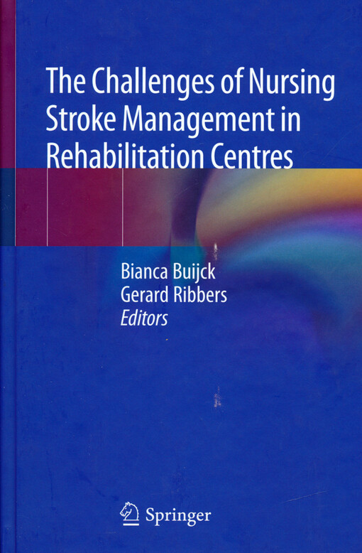 The challenges of nursing stroke management in rehabilitation centres