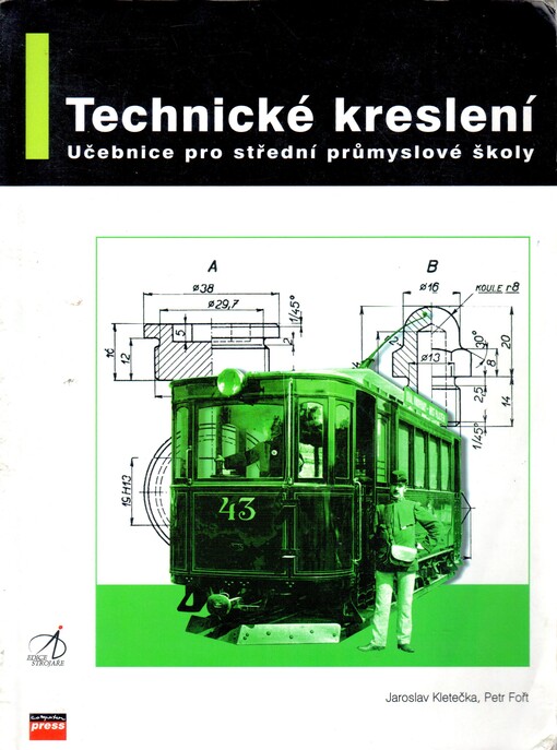 Technické kreslení : učebnice pro střední průmyslové školy