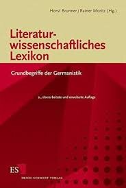 Literaturwissenschaftliches Lexikon : Grundbegriffe der Germanistik