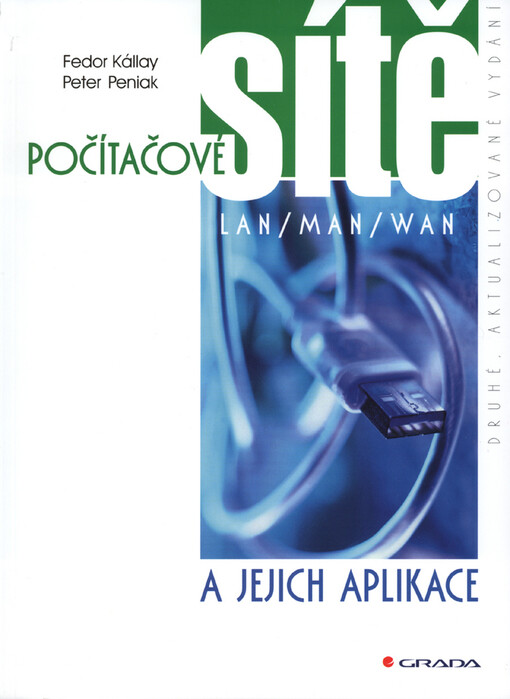 Počítačové sítě a jejich aplikace: LAN / MAN / WAN