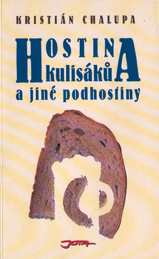 Hostina kulisáků a jiné podhostiny, Vyd. 1.
