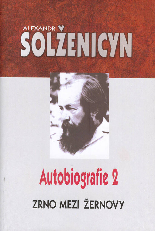 Zrno mezi žernovy: autobiografie 2