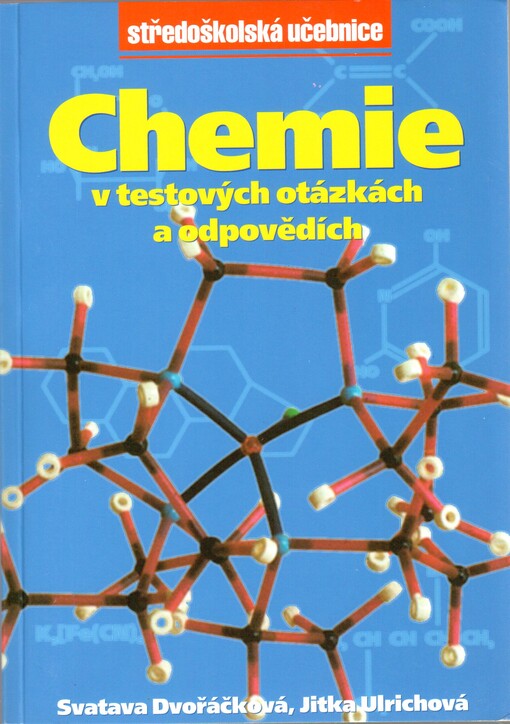 Chemie v testových otázkách a příkladech