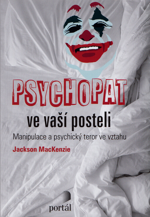 Psychopat ve vaší posteli