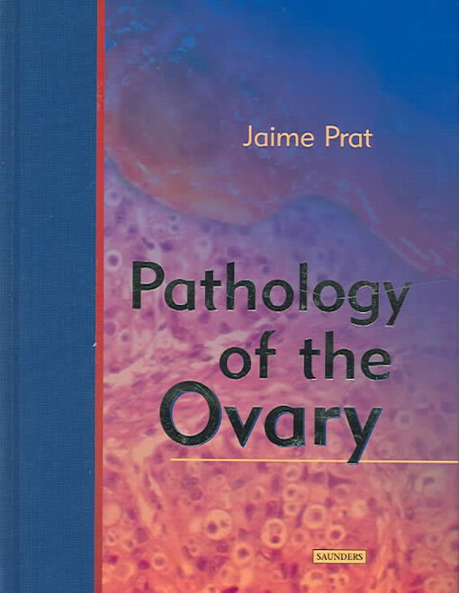 Pathology of the Ovary
