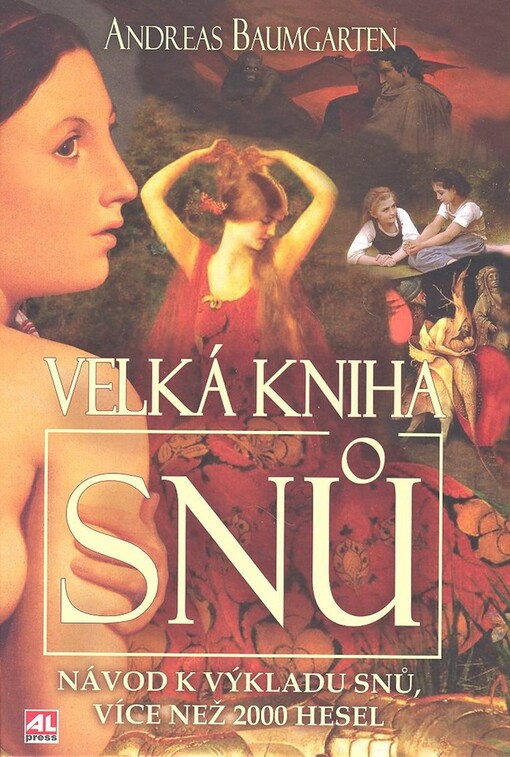 Velká kniha snů : návod k výkladu snů, více než 2000 hesel