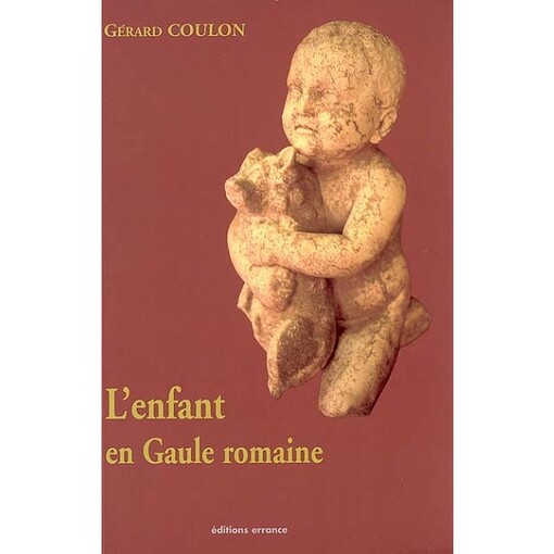 L’enfant en Gaule romaine