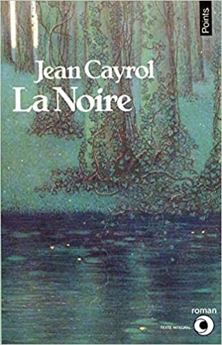 La Noire (French Edition)