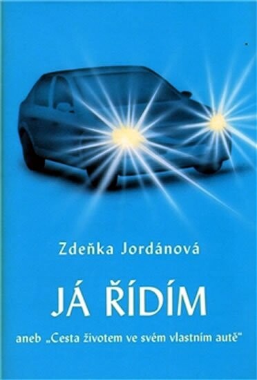 Já řídím, aneb, 